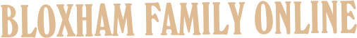 Bloxham Family online